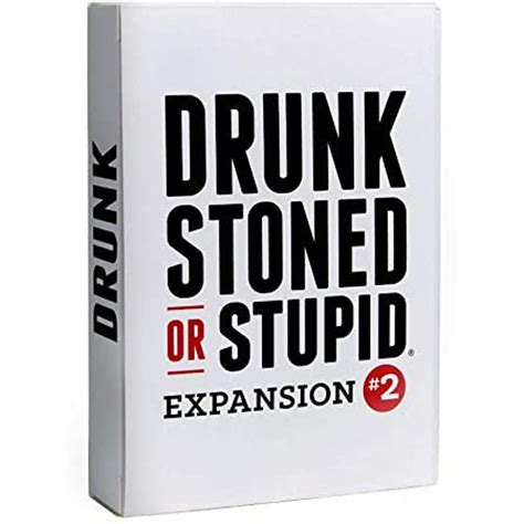 Drunk Stoned Or Stupid - Expansion #2