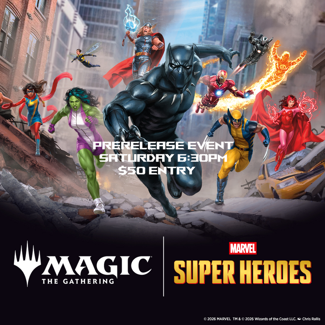 Marvel Super Heroes Prerelease Event - Saturday June 20th 6:30PM